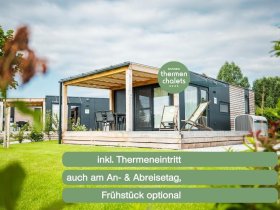 Thermenurlaub mit Frühstück in den Sonnenthermen Chalets****